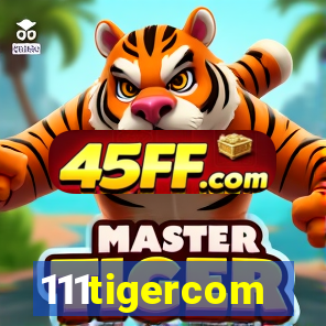 111tigercom