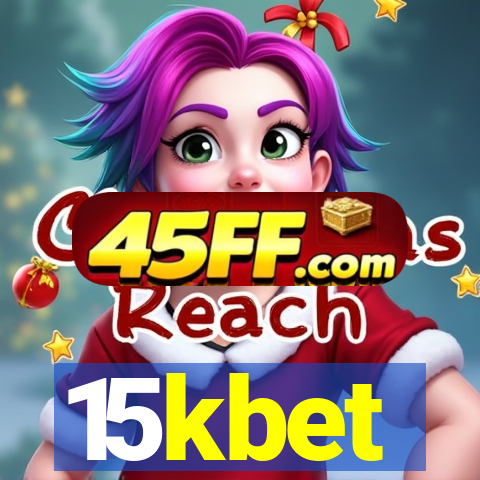 15kbet