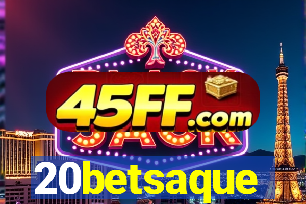 20betsaque