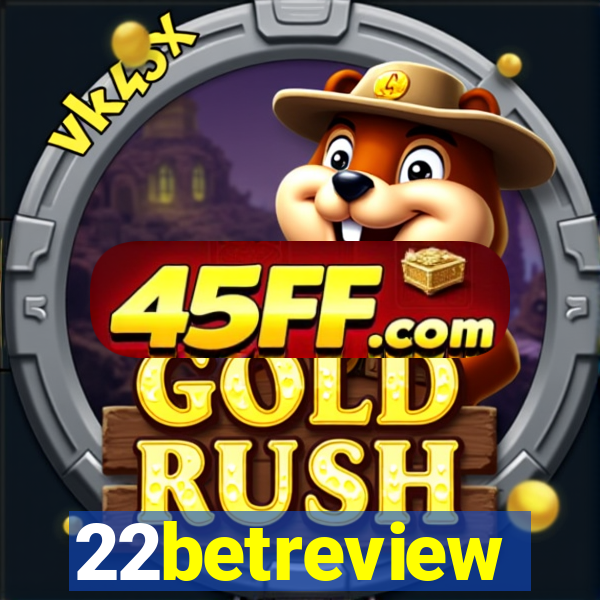 22betreview