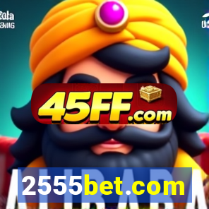2555bet.com