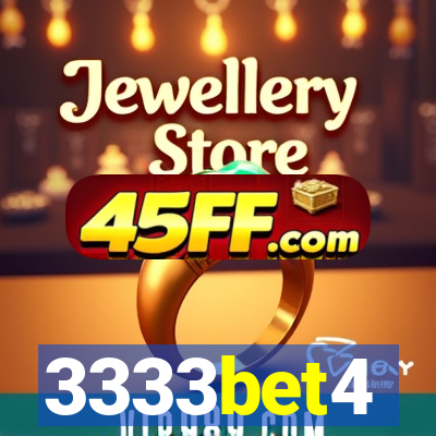 3333bet4