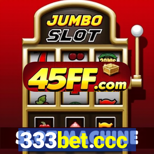 333bet.ccc