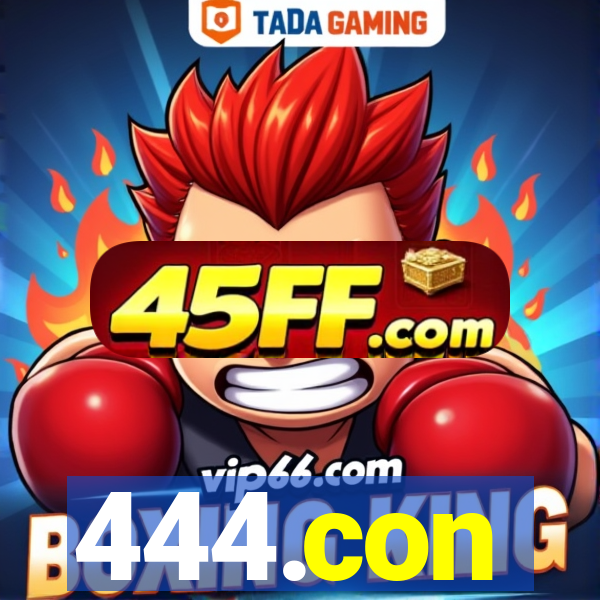 444.con