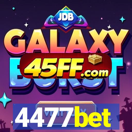 4477bet