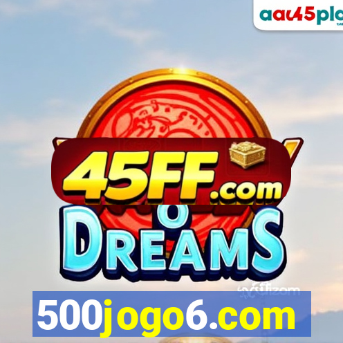 500jogo6.com