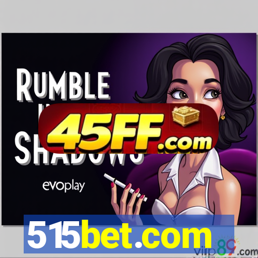 515bet.com