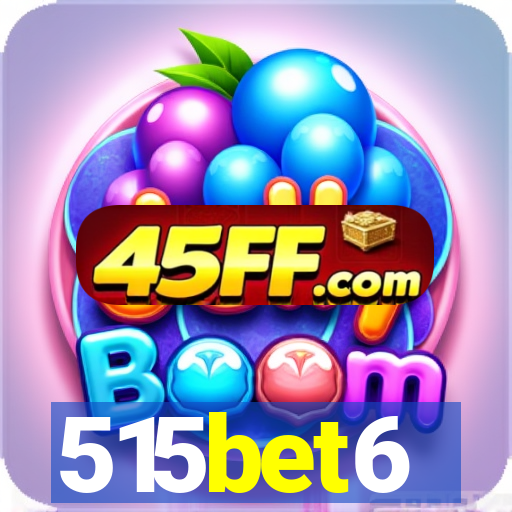 515bet6