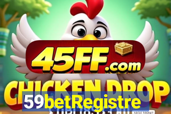 59betRegistre