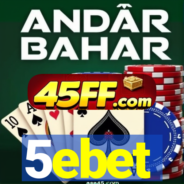 5ebet