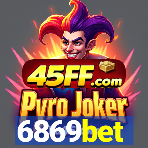 6869bet