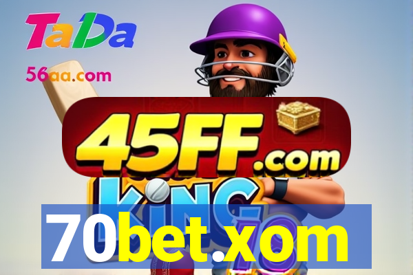 70bet.xom