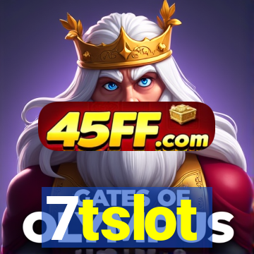 7tslot