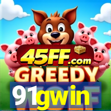 91gwin
