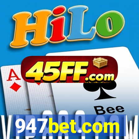 947bet.com
