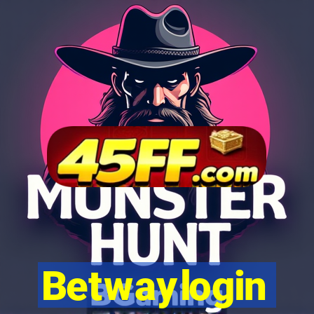 Betwaylogin