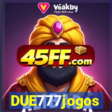 DUE777jogos
