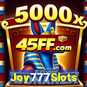 Joy777Slots