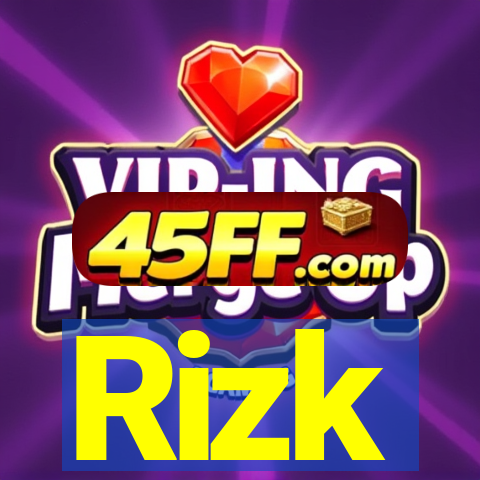 Rizk