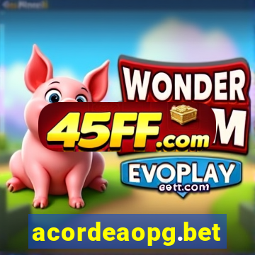 acordeaopg.bet