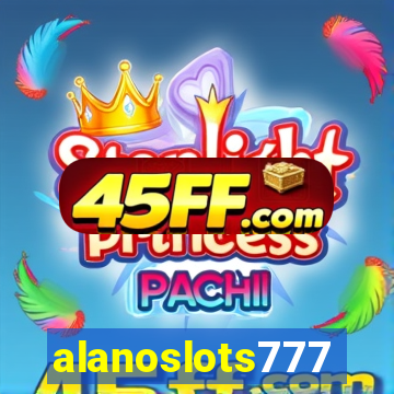 alanoslots777