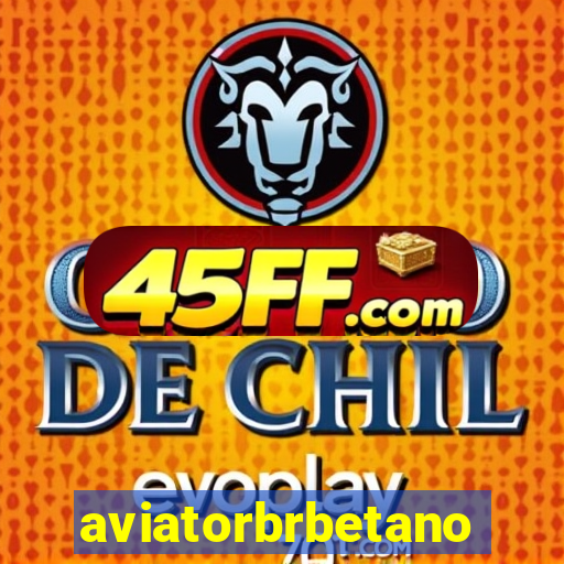 aviatorbrbetano