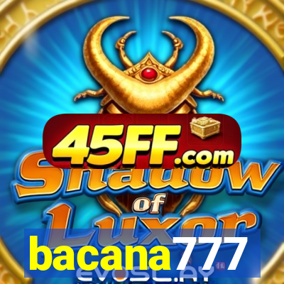 bacana777