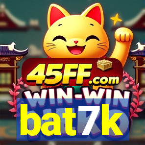 bat7k