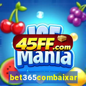 bet365combaixar