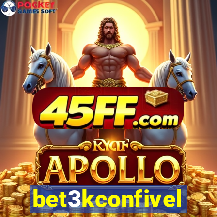 bet3kconfivel