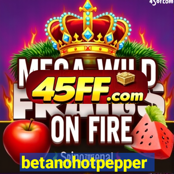 betanohotpepper