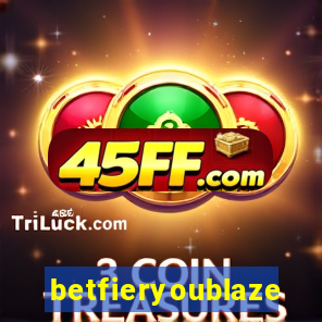 betfieryoublaze
