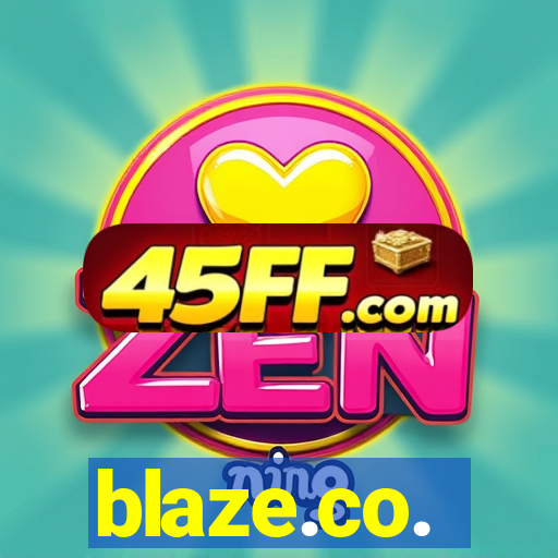 blaze.co.