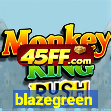 blazegreen