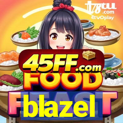 blazel