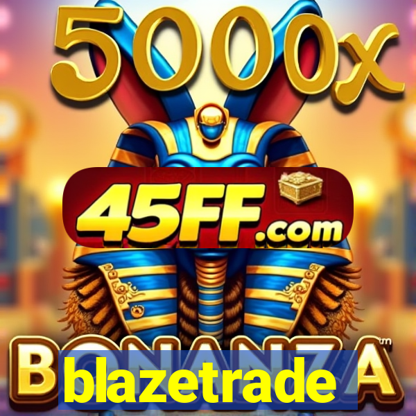 blazetrade