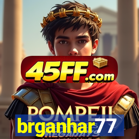 brganhar77