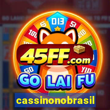 cassinonobrasil