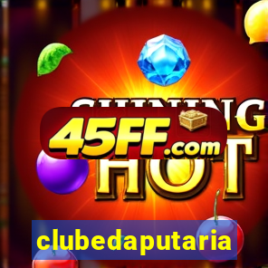 clubedaputaria