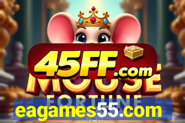 eagames55.com