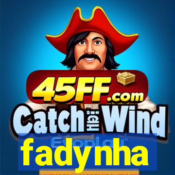 fadynha
