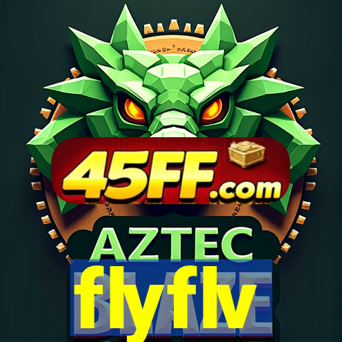flyflv