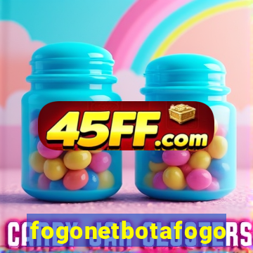 fogonetbotafogo