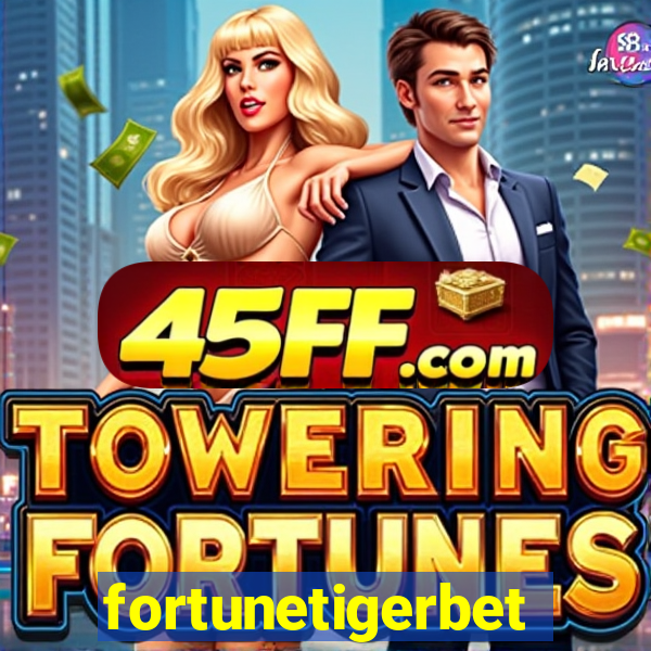 fortunetigerbet