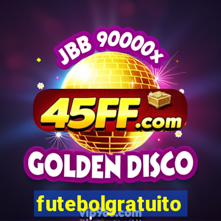futebolgratuito