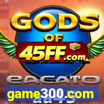 game300.com