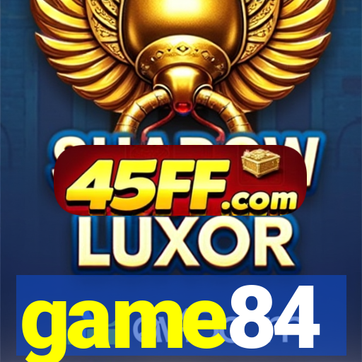 game84