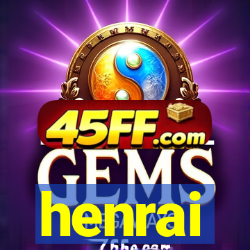 henrai