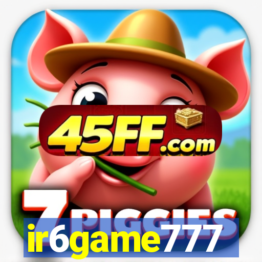 ir6game777