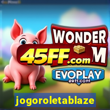 jogoroletablaze